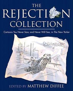 portada The Rejection Collection: Cartoons You Never Saw, and Never Will See, in The New Yorker 