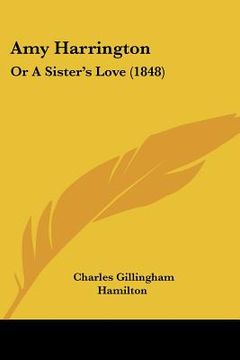 portada amy harrington: or a sister's love (1848) (en Inglés)