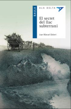 portada El Secret del Llac Subterrani (en Catalá)