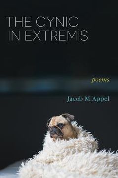 portada The Cynic in Extremis: Poems (en Inglés)