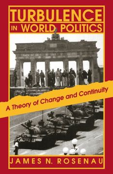 portada Turbulence in World Politics: A Theory of Change and Continuity (Princeton Paperbacks) (en Inglés)