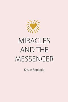 portada Miracles and the Messenger 