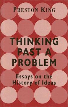 portada thinking past a problem: essays on the history of ideas (in English)