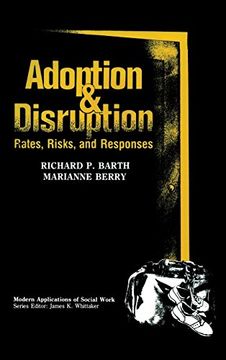 portada Adoption and Disruption: Rates, Risks, and Responses (Modern Applications of Social Work) (en Inglés)