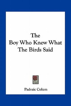 portada the boy who knew what the birds said (in English)