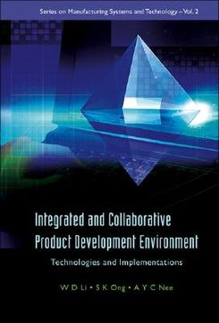 portada Integrated and Collaborative Product Development Environment: Technologies and Implementations