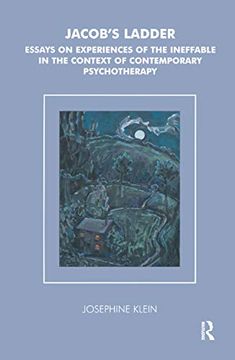 portada Jacob's Ladder: Essays on Experiences of the Ineffable in the Context of Contemporary Psychotherapy 