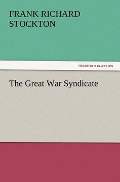 portada the great war syndicate (in English)