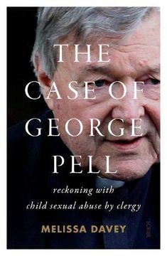portada The Case of George Pell: Reckoning With Child Sexual Abuse by Clergy 