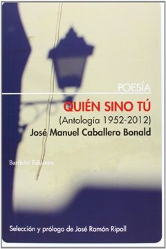 portada Quién sino tú (antología 1952-2012)