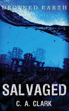 portada Salvaged (Drowned Earth) (in English)