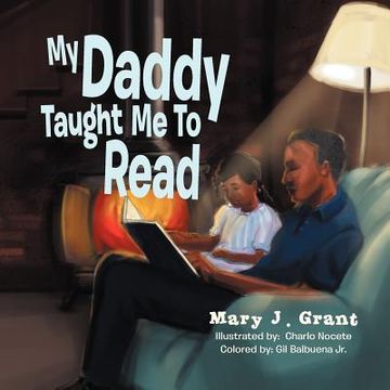 portada my daddy taught me to read (en Inglés)