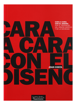 portada Cara a Cara con el Diseño: Por el Progreso del Diseño Gráfico y de la Sociedad (in Spanish)