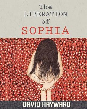 portada The Liberation of Sophia (in English)