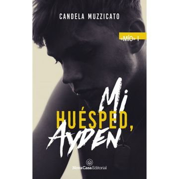 portada Mi Huesped, Ayden (in Spanish)