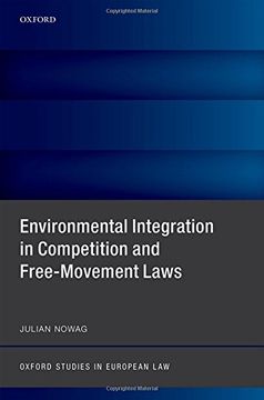 portada Environmental Integration in Competition and Free-Movement Laws (Oxford Studies in European Law)