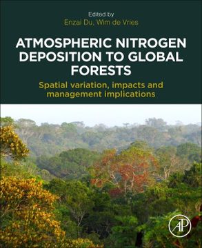 portada Atmospheric Nitrogen Deposition to Global Forests: Spatial Variation, Impacts, and Management Implications (en Inglés)