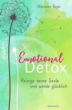 portada Emotional Detox - Entgifte Deine Seele und Werde Glücklich
