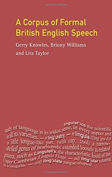 portada A Corpus of Formal British English Speech: The Lancaster (en Inglés)