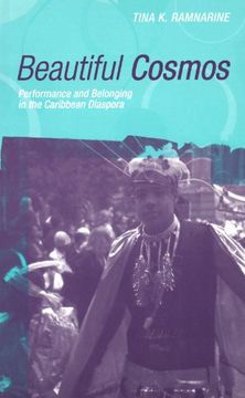 portada Beautiful Cosmos: Performance and Belonging in the Caribbean Diaspora (in English)