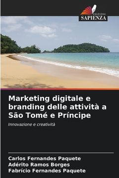 portada Marketing digitale e branding delle attività a São Tomé e Príncipe (en Italiano)