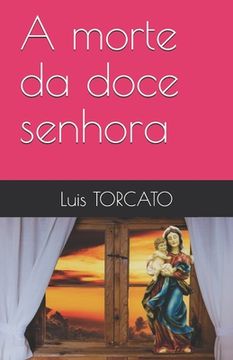 portada A morte da doce senhora (in Portuguese)
