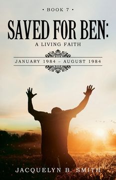 portada Saved for Ben: A Living Faith