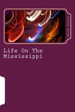portada Life On The Mississippi (en Inglés)