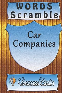 portada Word Scramble car Companies Games Brain: Word Scramble Game is one of the fun Word Search Games for Kids to Play at Your Next Cool Kids Party (in English)