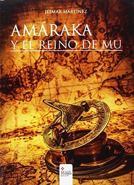 portada Amáraka y el Reino de mu (in Spanish)