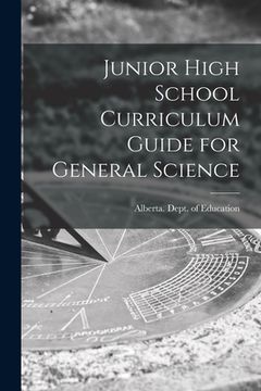 portada Junior High School Curriculum Guide for General Science (en Inglés)