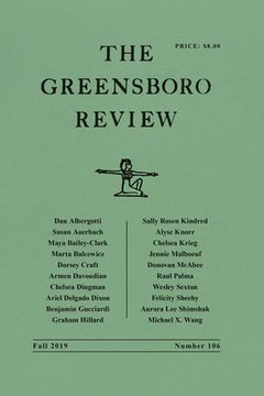 portada The Greensboro Review: Number 106, Fall 2019 (en Inglés)