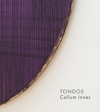 portada Callum Innes - Tondos (en Inglés)