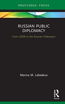 portada Russian Public Diplomacy: From Ussr to the Russian Federation (Innovations in International Affairs) (en Inglés)