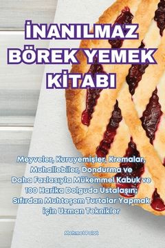 portada İnanilmaz Börek Yemek Kİtabi (en Turco)