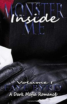 portada Monster Inside me: Volume i (a Dark Mafia Romance) 
