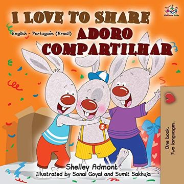 portada I Love to Share (English Portuguese Bilingual Book -Brazilian) (English Portuguese Bilingual Collection) (in Portuguese)