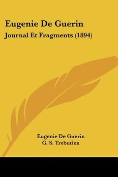 portada eugenie de guerin: journal et fragments (1894) (en Inglés)