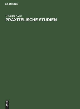 portada Praxitelische Studien (German Edition) [Hardcover ] (in German)