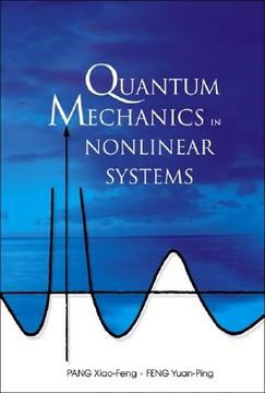 portada Quantum Mechanics in Nonlinear Systems (en Inglés)