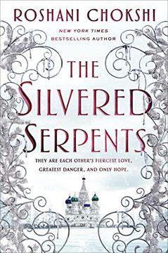 portada The Silvered Serpents. Gilded Wolves 2 (The Gilded Wolves) 