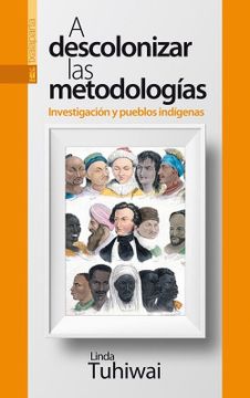 portada A Descolonizar las Metodologías: Investigación y Pueblos Indígenas (Gebara) (in Spanish)