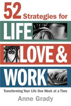 portada 52 Strategies for Life, Love & Work: Transforming Your Life One Week at a Time