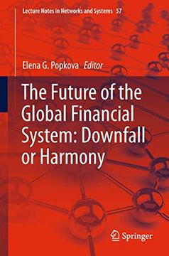 portada The Future of the Global Financial System: Downfall or Harmony (en Inglés)