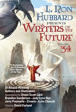 portada Writers of the Future Volume 34: The Best new sci fi and Fantasy Short Stories of the Year (l ron Hubbard Presents Writers of the Future) 