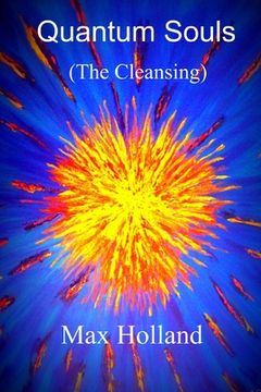 portada Quantum Souls (The Cleansing) (en Inglés)
