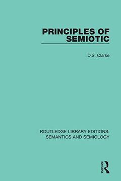 portada Principles of Semiotic (Routledge Library Editions: Semantics and Semiology) (en Inglés)