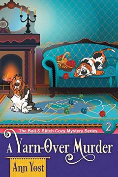 portada A Yarn-Over Murder (The Bait & Stitch Cozy Mystery Series, Book 2) (en Inglés)