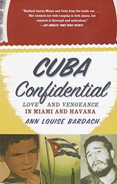 portada Cuba Confidential: Love and Vengeance in Miami and Havana (en Inglés)
