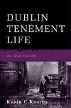 portada Dublin Tenement Life: An Oral History